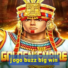 jogo buzz big win